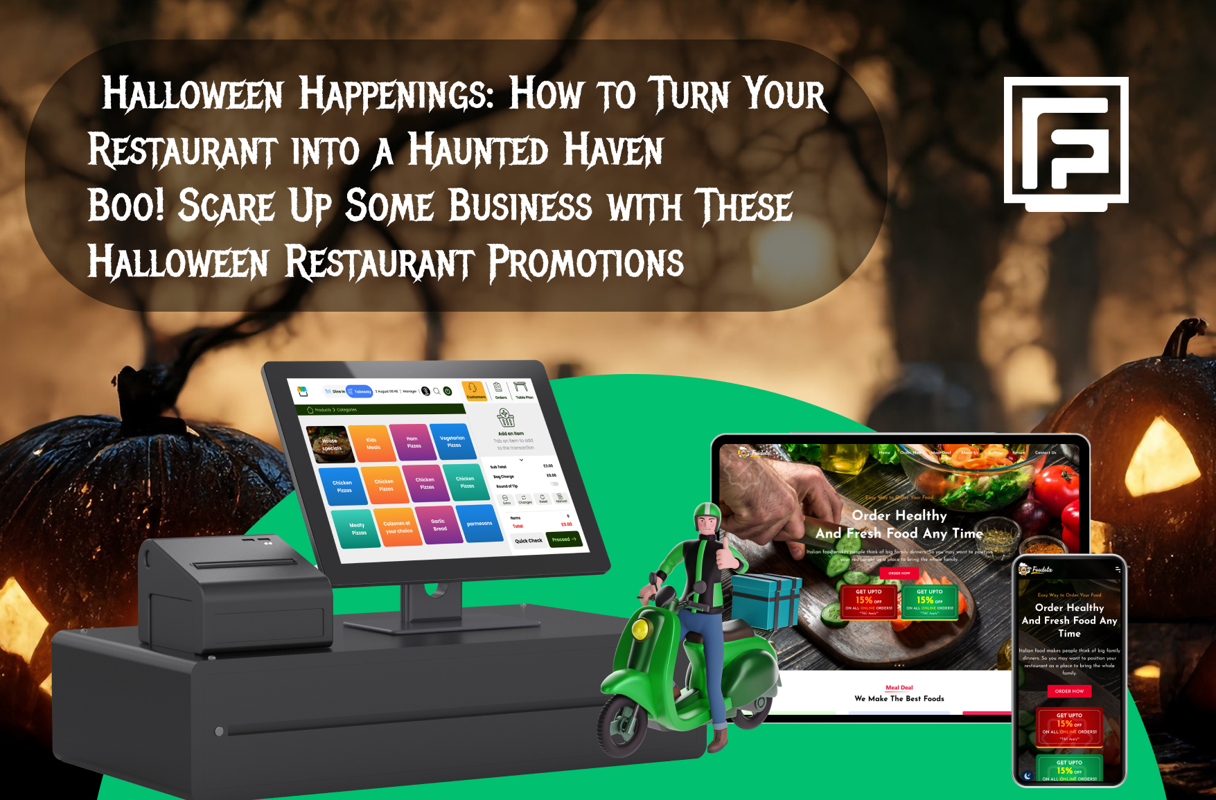 Scare Up Business with FusionPOS